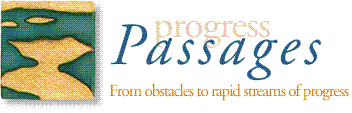 Progress Passages - From Obstacles to Rapid Streams of Progress