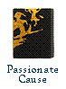 A Passionate Cause