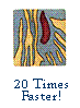 20 Times Faster